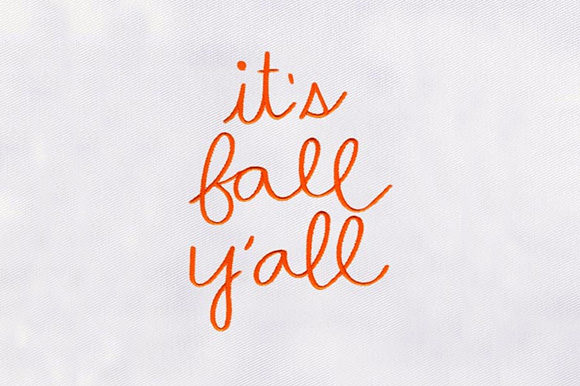 Its Fall Yall